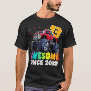 Toll seit 2009 13. Geburtstag Junge Monstertruck T-Shirt