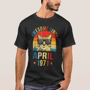 Toll seit April 1971 51. Geburtstag Katze T-Shirt
