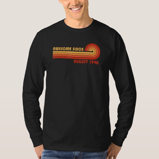 Toll seit August 1940 T-Shirt (Vorderseite)