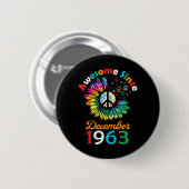 Toll seit Dezember 1963 ist ein lustiger Geburtsta Button (Vorne & Hinten)