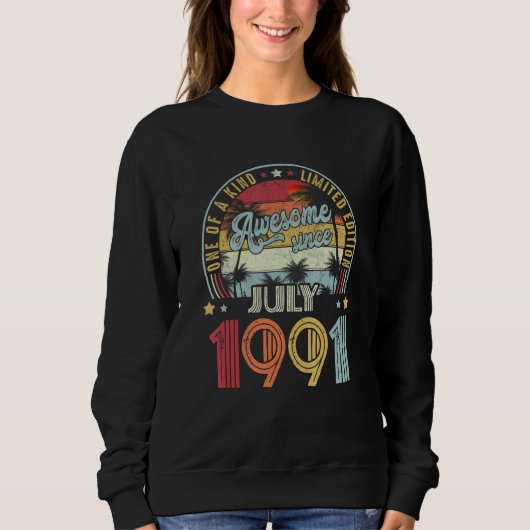 Toll seit Juli 1991 einzigartig Sweatshirt (Vorderseite)