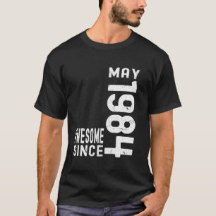 Toll seit Mai 1984, geboren im Mai 1984 Geburtstag T-Shirt