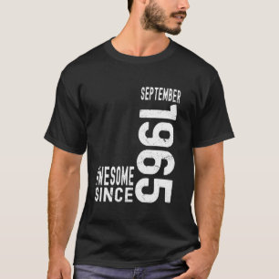 Toll seit September 1965 Geboren im Jahr 1965 Sept T-Shirt