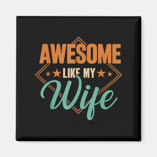 Toll wie meine Frau lustiger Vintage-Vatertag Magnet