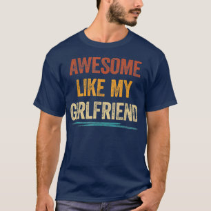 Toll wie meine Freundin Lustiger Partner-Tee für M T-Shirt