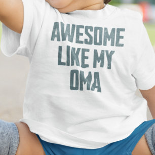 TOLL WIE MEINE OMA Lustig Baby T-shirt