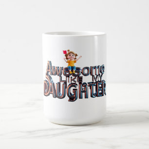Toll wie meine Tochter - 3D Dad Pride Design Kaffeetasse