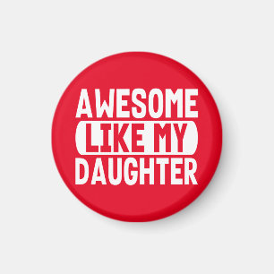 Toll wie meine Tochter Lustiger Papa Vatertag Magnet