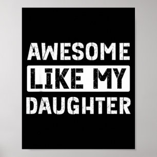 Toll wie meine Tochter lustiger Vater  Poster