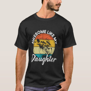 Toll wie meine Tochter Lustiges Bassangeln T-Shirt