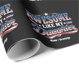 Toll wie meine Tochter - patriotisches USA-Flaggen Geschenkpapier