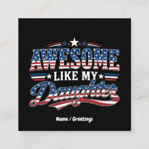 Toll wie meine Tochter - patriotisches USA-Flaggen Quadratische Visitenkarte