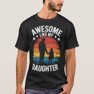 Toll wie meine Tochter Vintage Vater-Tag Papa T-Shirt