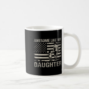 Toll wie Tochter für Väter Männer Papa Erwachsene Kaffeetasse