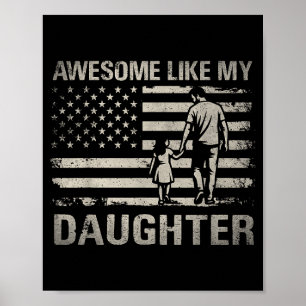 Toll wie Tochter für Väter Männer Papa Erwachsene Poster