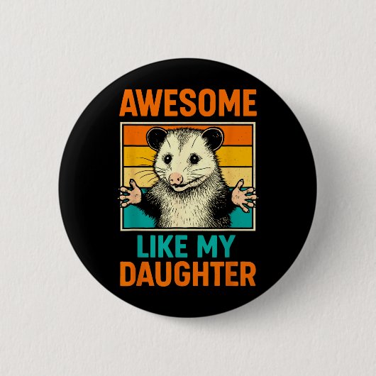 Toll wie Tochter Lustiger Vatertag Dad Button (Vorderseite)