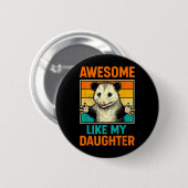 Toll wie Tochter Lustiger Vatertag Dad Button (Vorne & Hinten)