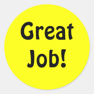 Tolle Arbeit! REward-Aufkleber Runder Aufkleber