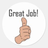 Tolle Arbeit! Runder Aufkleber (Vorderseite)