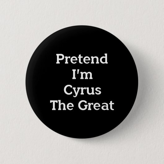 Tolle Cyrus der Große Kostüm Lustiger Halloween Button (Vorderseite)