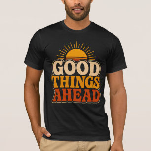 Tolle Dinge liegen voraus Retro Vintage Sonnenunte T-Shirt