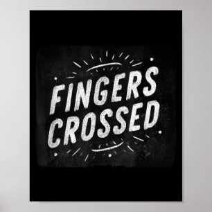 Tolle Fingers Crossed Sprachgrafik Poster