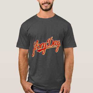 Tolle Glory Days Grill Design Freunde T-Shirt