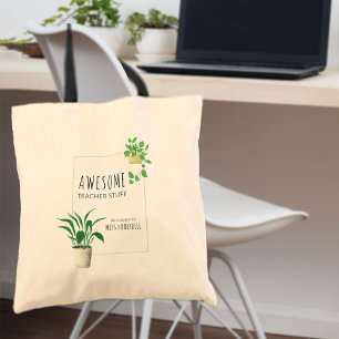Tolle Lehrersachen Hauspflanzen Personalisiert Tragetasche