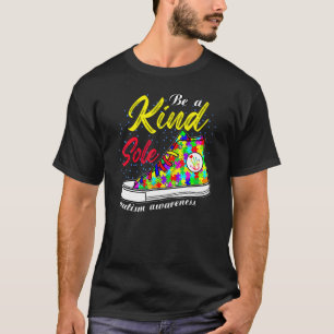 Tolle Schuhe haben eine freundliche Seele Autismus T-Shirt