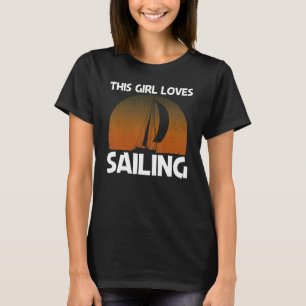 Tolle Segelpartie Für Mädchen Kinder Segelboot Seg T-Shirt