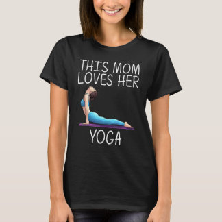 Tolle Yoga Für Mutter Mother Yogi Körperliche Übun T-Shirt