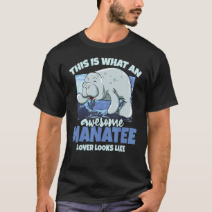 Toller Manatee Manatis Seekuh Meerestier Manati T-Shirt