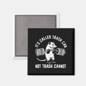 Toller Müll Eimer Müll Kann Nicht Lustiger Witz To Magnet (Vorderseite/Rückseite)