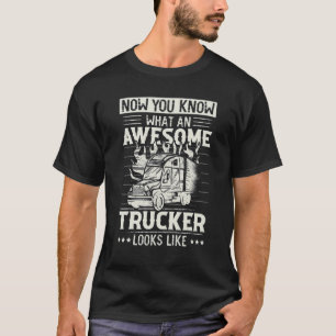 Toller Trucker Sattelzug Fahrer 18 Räder Mecha T-Shirt