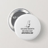 Toller und lustiger glücklicher Groundhog-Tag für Button (Vorne & Hinten)