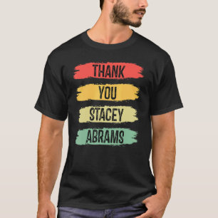Tolles Abrams Wahl 2024 Shirt Danke Stace