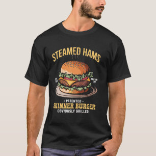 Tolles Gedämpftes Schinken Skinner Burger Thema Lu T-Shirt