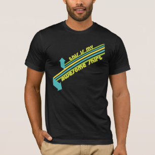 Tolles Hemd T-Shirt
