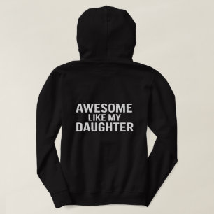 Tolles T-Shirt-Design wie meine Tochter – Stolz El Hoodie