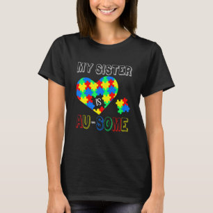 Tolles Zitat zum Autismus Puzzleteil Meine Schwes T-Shirt