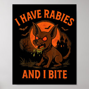 Tollwutbiss Halloween Hund Dunkler Humor Poster