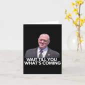 Tom Homan Border Czar warten, bis du siehst, was C Karte (Gelbe Blume)