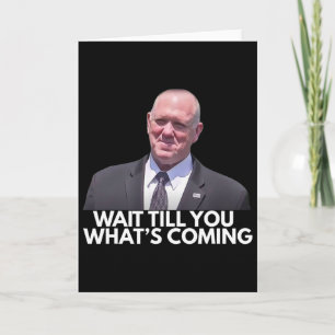 Tom Homan Border Czar Warten Sie, bis Sie sehen, w Karte