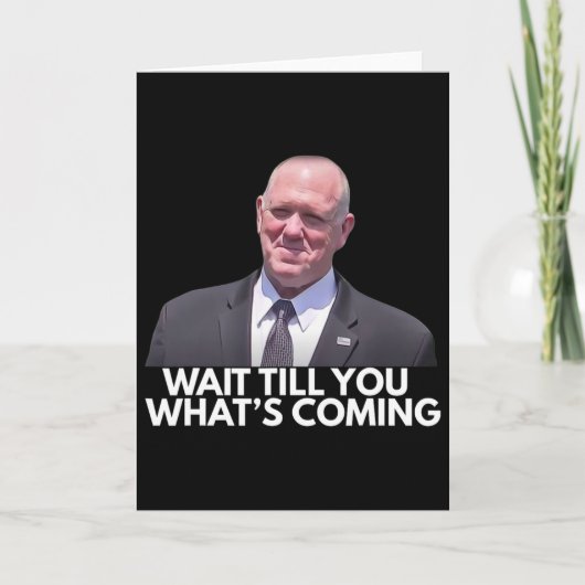 Tom Homan Border Czar Wart's ab, was kommt Karte (Vorderseite)