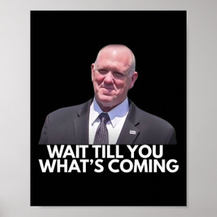 Tom Homan Grenz-Czar Wartet mal ab, was kommt Poster