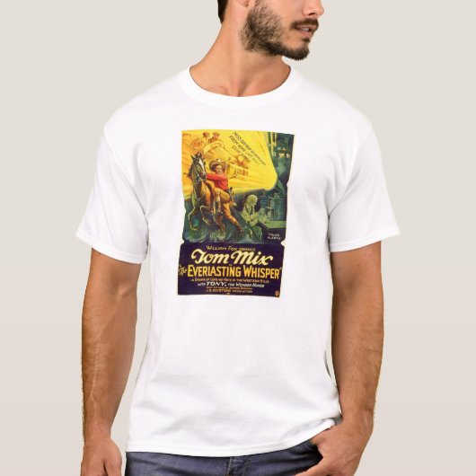 Tom-Mischungs-Westernfilmplakat 1925 T-Shirt (Vorderseite)