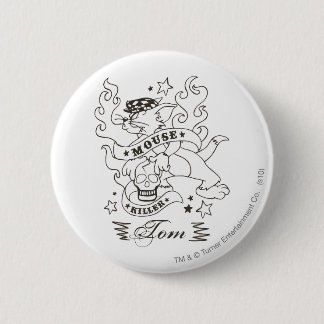 Tom Mouse Killer Tattoo 1 Button