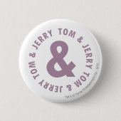 Tom und Jerry Round-Logo 10 Button (Vorderseite)