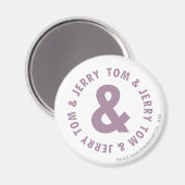 Tom und Jerry Round-Logo 10 Magnet (Vorderseite/Rückseite)