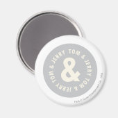 Tom und Jerry Round-Logo 1 Magnet (Vorderseite/Rückseite)